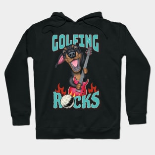 Golfing the greatest sport  Rocks with dachshund doxie dog and guitar tee Hoodie